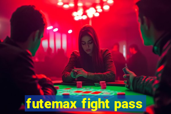 futemax fight pass